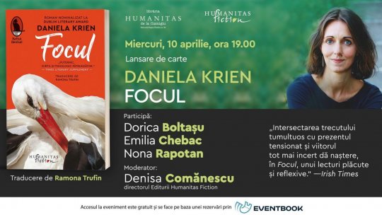 Lansarea romanului „Focul” de Daniela Krien - miercuri, 10 aprilie, ora 19:00, la Librăria Humanitas de la Cișmigiu