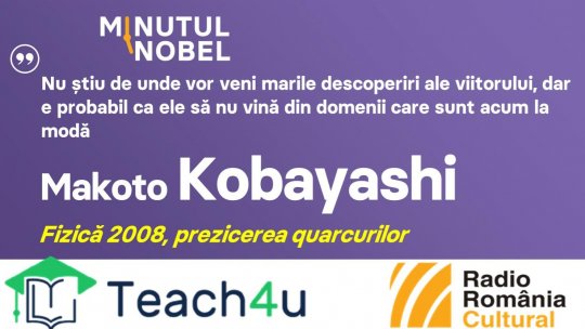 Minutul Nobel - Makoto Kobayashi | PODCAST