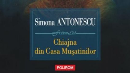 Simona Antonescu, a câștigat premiul la Radio România Cultural, categoria proză, cu volumul „Chiajna din Casa Mușatinilor”, apărut la editura Polirom | PODCAST