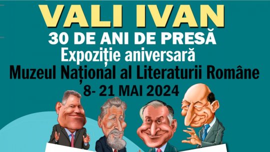 Expoziție „30 de ani de presă”, semnată de caricaturistul Vali Ivan