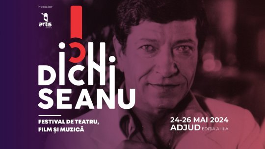 Festivalul de Teatru, Film și Muzică „Ion Dichiseanu” | PODCAST