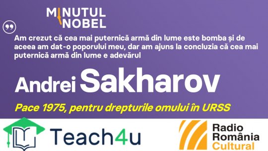 Minutul Nobel - Andrei Sakharov | PODCAST