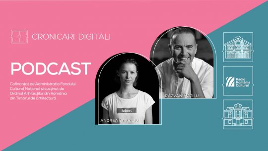 Andrea Gavriliu și Răzvan Mazilu, în podcastul Cronicari Digitali, în pași de dans pe marile scene ale lum