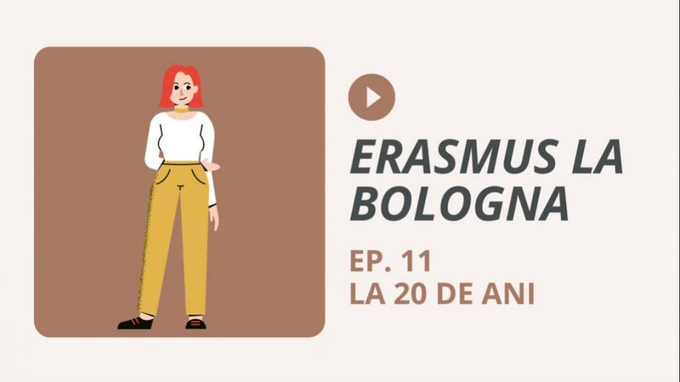 Episodul 11.  La 20 de ani