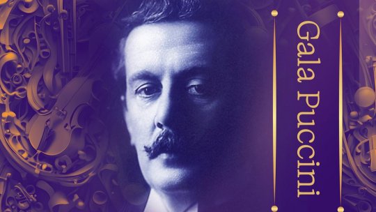 GALA PUCCINI, la Ateneul Român