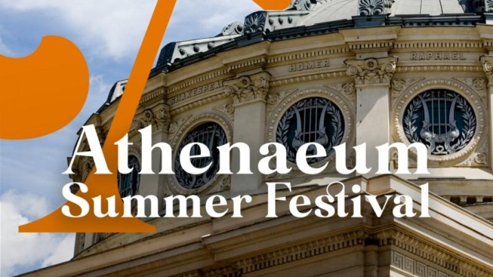 Athenaeum Summer Festival: Muzică clasică, jazz, muzică de film și muzică veche, între 20 și 29 iunie, la Ateneul Român