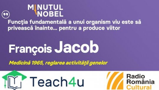 Minutul Nobel - François Jacob | PODCAST