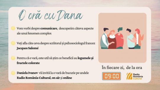 O oră cu Dana - Comunicare și relații | PODCAST