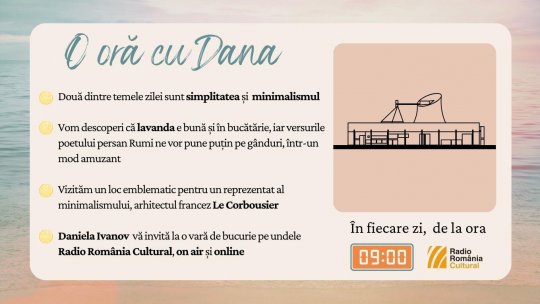 O oră cu Dana - Simplitatea și minimalismul | PODCAST