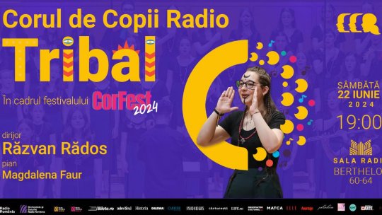 „T R I B A L” : spectacol al Corului de Copii Radio  în cadrul Festivalului Bucharest CorFest
