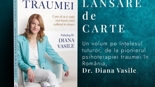 Anatomia traumei, ”o carte pentru fiecare dintre noi”