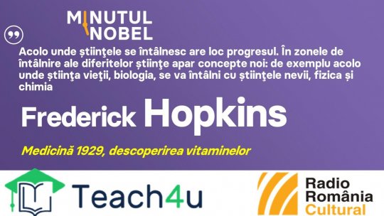 Minutul Nobel - Frederick Hopkins | PODCAST