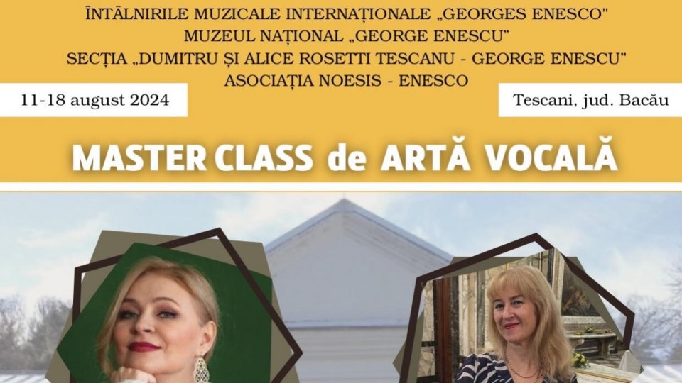 Asociația NOESIS ENESCO și Muzeul Național George Enescu organizează "Întâlnirile Muzicale Internaționale «Georges Enesco» Paris-Tescani" ediția a 10-a