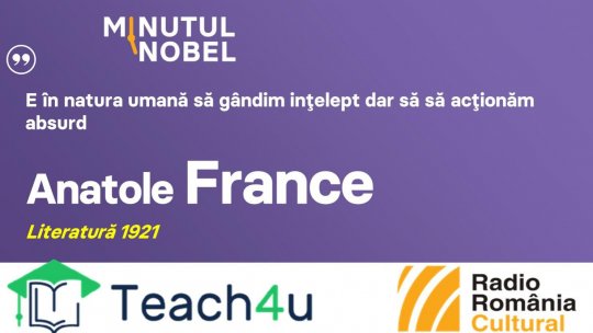 Minutul Nobel - Anatole France | PODCAST