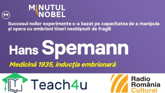 Minutul Nobel - Hans Spemann| PODCAST