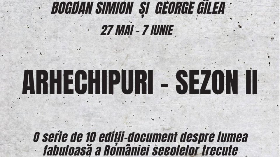 ARHECHIPURI – Sezonul II