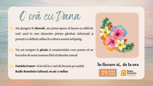O oră cu Dana - Terapii vindecătoare din Hawaii | PODCAST