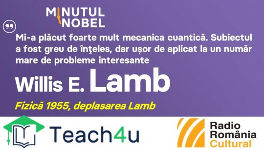 Minutul Nobel - Willis E. Lamb | PODCAST