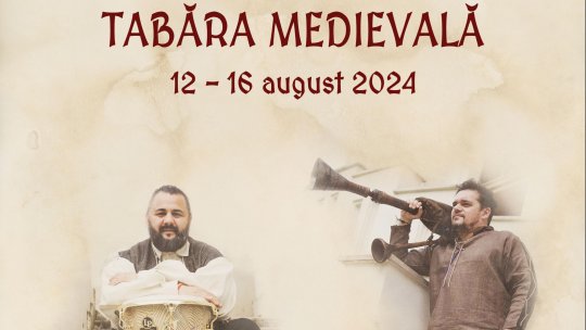 Tabăra Medievală la Muzeul Satului din București: cavaleri, povești, muzică și parade, în perioada 12-16 august 2024
