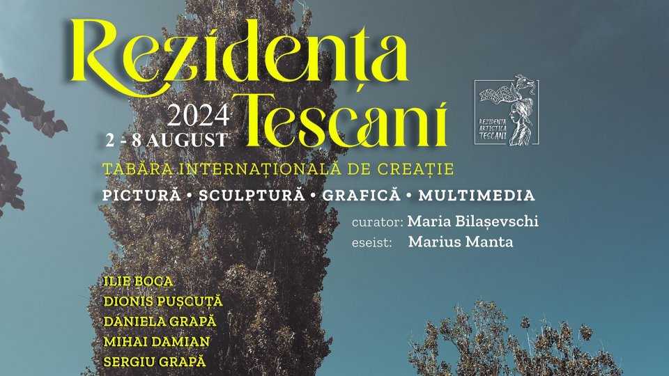 Rezidența internațională Tescani, 2-8 august 2024