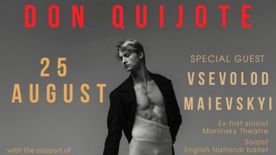 Starurile baletului mondial într-o gală extraordinară, pe 25 august, la Teatrul Naţional din București