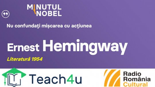 Minutul Nobel - Ernest Hemingway | PODCAST
