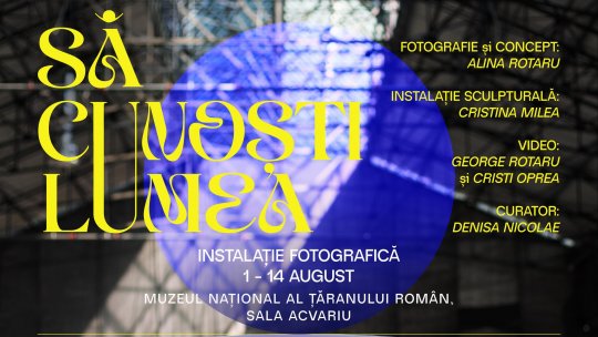 „Să cunoști lumea” - Expoziția inspirată de Brâncuși, dedicată frumuseții persoanelor cu dizabilități