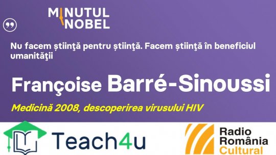 Minutul Nobel - Françoise Barré-Sinoussi | PODCAST