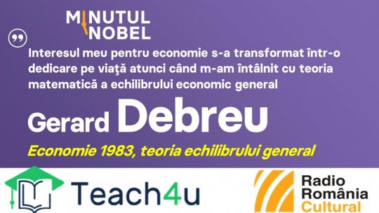 Minutul Nobel - Gerard Debreu | PODCAST