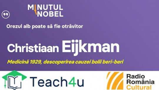 Minutul Nobel - Christiaan Eijkman | PODCAST