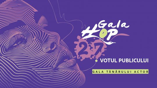 Urmăriţi concurenții la Gala Tânărului Actor şi votaţi-vă favoriții HOP 2024!