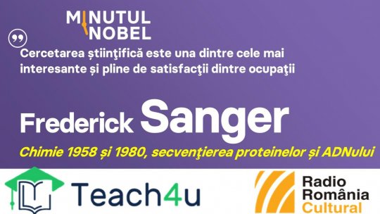 Minutul Nobel - Frederick Sanger| PODCAST