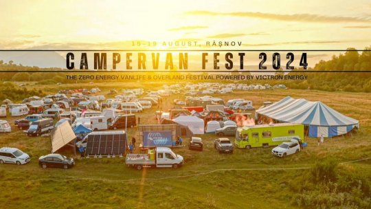 CamperVan Fest, cel mai mare festival dedicat aventurii și vieții outdoor - ”primul festival zero energy dedicat iubitorilor de vanlife, outdoor sau aventuri”