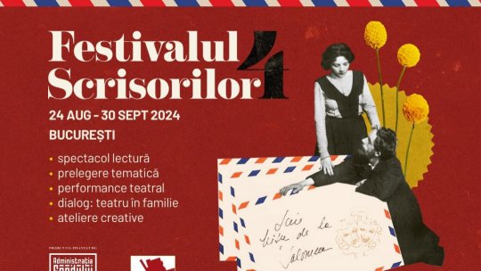 Începe Festivalul Scrisorilor, ediția a IV-a! Imaginarul teatral în cotidian