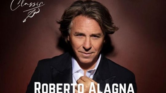 Roberto Alagna va concerta la Sala Palatului în cadrul Festivalului Masters of Classic