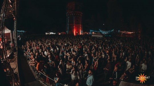 Balkanik Festival – Home of World Music, între 6 și 8 septembrie la Grădina Uranus din București