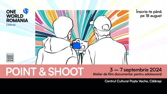 Atelierul de film documentar pentru adolescenți „Point & Shoot” vine pentru prima dată la Călărași