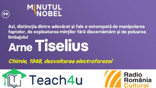 Minutul Nobel - Arne Tiselius| PODCAST