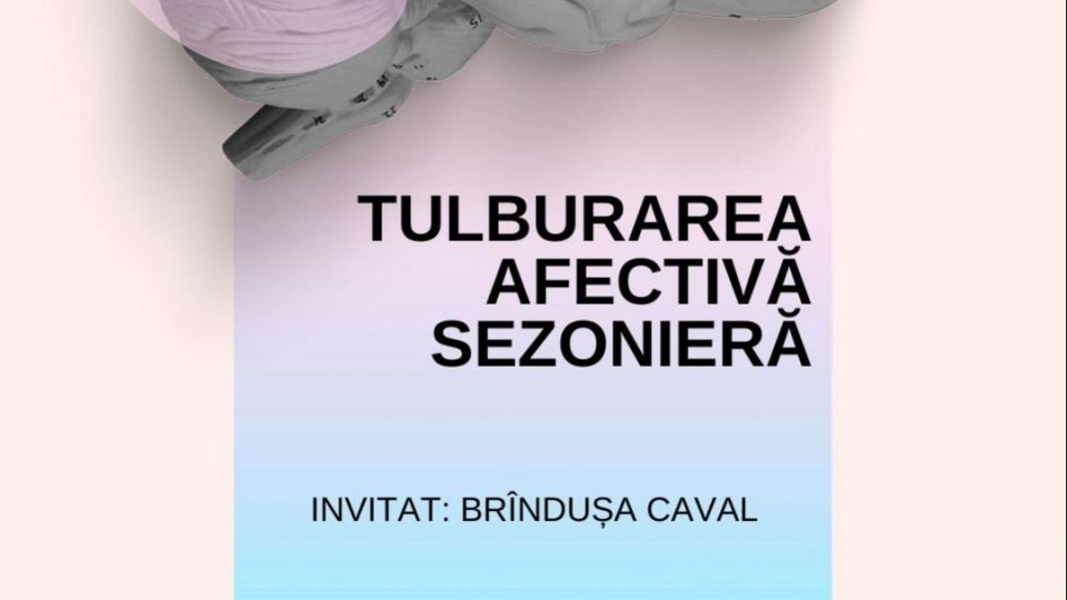 ÎN MINTEA TA - Episodul 1: Tulburarea afectivă sezonieră | PODCAST