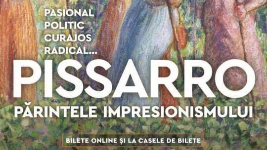 Documentarul Pissarro, Părintele Impresionismului, o incursiune fascinantă în viața și opera unui artist extraordinar, se vede la Muzeul Național de Artă al României