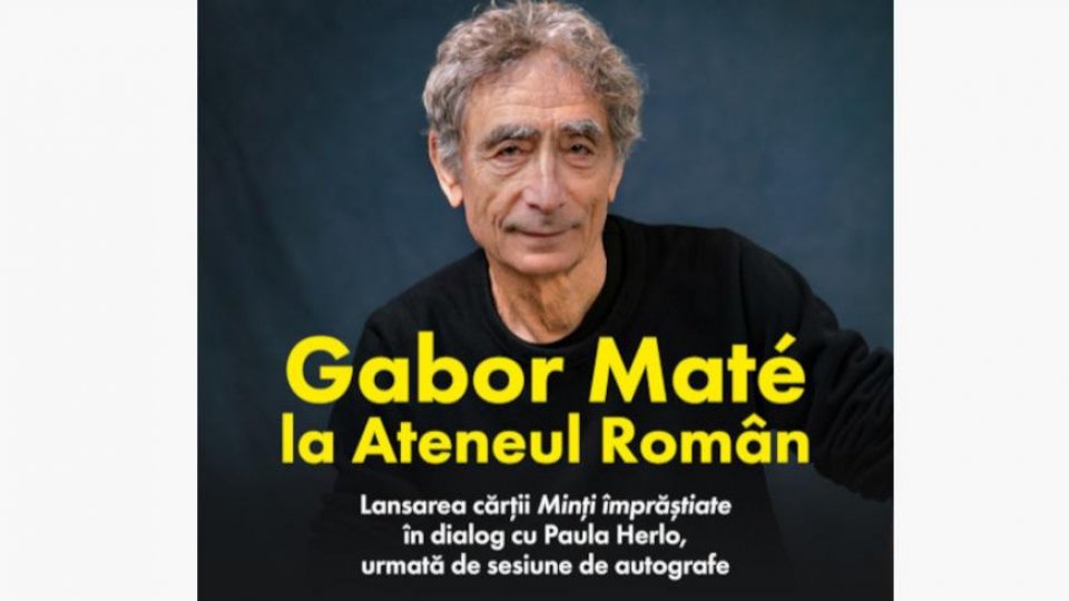 Se lansează cartea ,,Minți împrăștiate", apărută la Curtea Veche. Gabor Maté – declarație de presă pentru cititorii români, înainte de eveniment