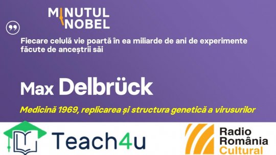 Minutul Nobel - Max Delbrück | PODCAST