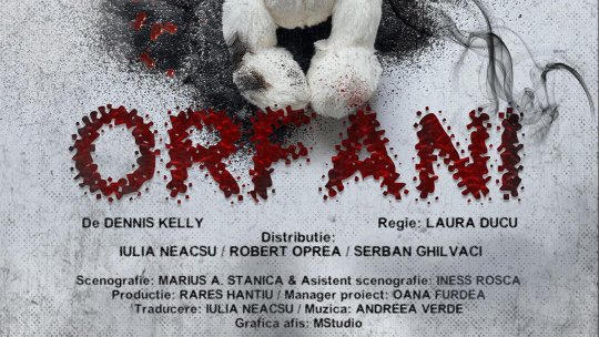 ORFANI, un spectacol provocator despre familie, limite și decizii dificile