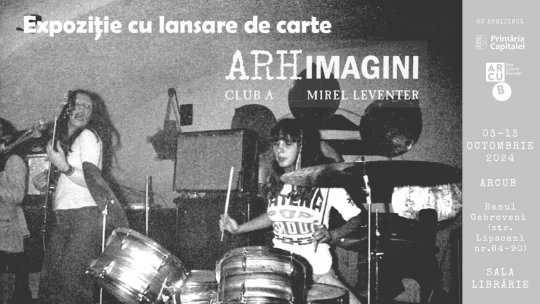 Expoziție și lansare de carte: arhitectul Mirel Leventer prezintă, din 3 octombrie, la ARCUB, „ARHIMAGINI CLUB A”, cea mai bogată arhivă de imagini din perioada de glorie a Clubului A