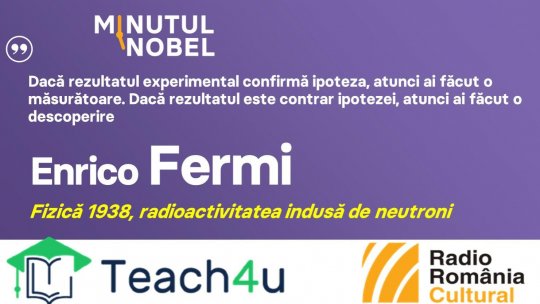 Minutul Nobel - Enrico Fermi | PODCAST