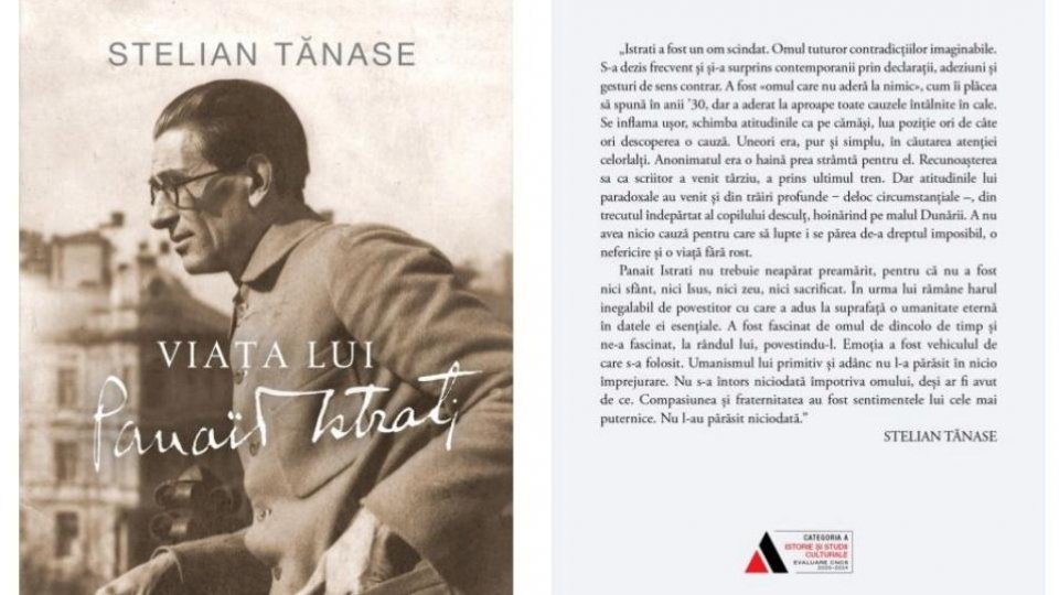 Idei în nocturnă - Pagini de Istorie: Viața lui Panait Istrati. Invitat, domnul Stelian Tănase