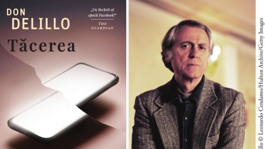 Traducere inedită din opera lui Don DeLillo, unul dintre titanii literaturii americane de astăzi