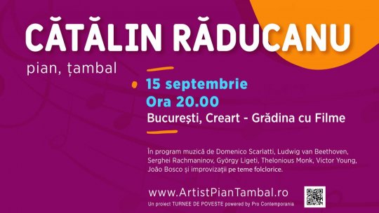Pianistul Cătălin Răducanu va susține un recital în aer liber, la Grădina cu Filme – Cinema & More din București