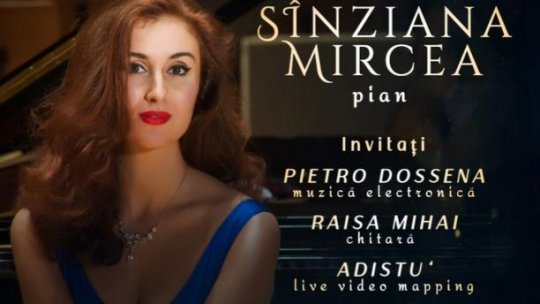 Cu ocazia Zilei Naționale a Culturii, pianista Sînziana Mircea lansează Turneul Internațional „Imagine Belle Epoque”