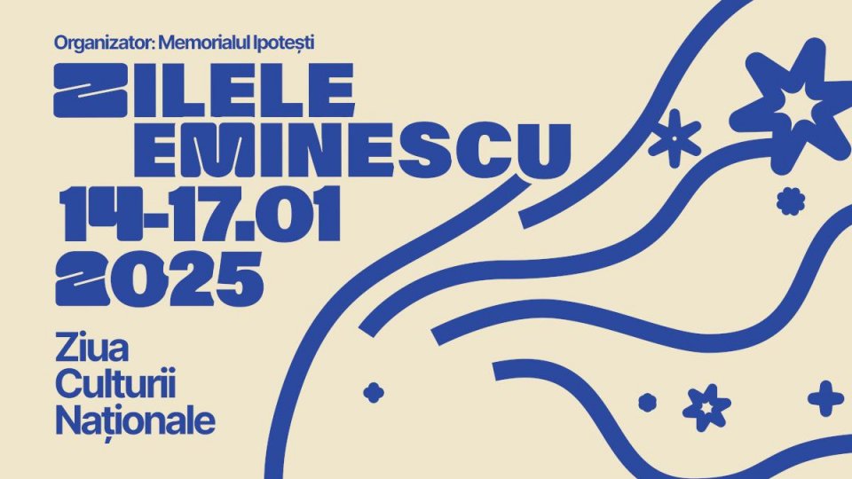 Zilele Eminescu la Ipotești, Botoșani, Suceava și Mănăstirea Putna, 175 de nai de la nașterea Poetului